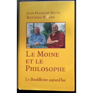 1. Le monde et le philosophe - Le Bouddhisme d'aujourd'hui de Jean-François Revel et Matthieu Ricard
