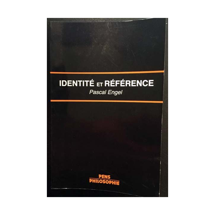 1. Identité de référence - La théorie des noms propres chez Frege et Kripke de Pascal Engel