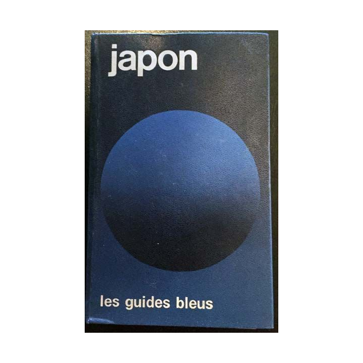 1. Les guides bleus - Japon aux éditions Librairie Hachette