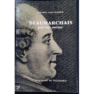 1. Beaumarchais par lui même de Philippe Van Tieghem aux éditions du Seuil