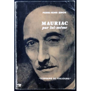 1. Mauriac par lui même de Pierre-Henri Simon aux éditions du Seuil
