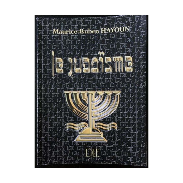 1. Le judaïsme de Maurice-Ruben Hayoun aux éditions DIE