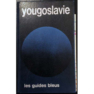 1. Les guides bleus - Yougoslavie aux éditions Hachette