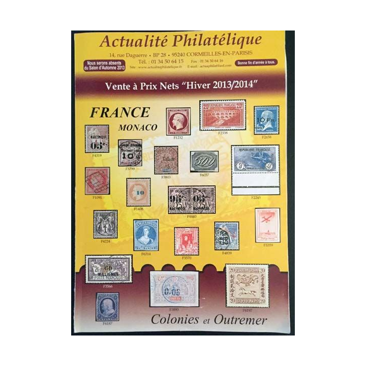 1. Actualité Philatélique Vente à prix nets "Hiver 2013/2014"