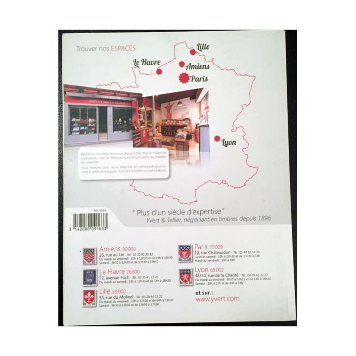 1. Catalogue produits 2014 Philatélie - Cartophilie - Numismatique - Placomusophilie Yvert & Tellier
