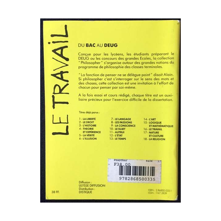 1. Trois leçons sur le travail de Hervé Fradet aux éditions Quintette