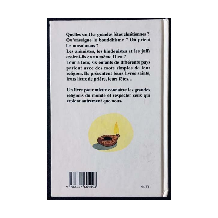 1. Les grandes religions du monde de Benoit Marchon et Jean-François Kieffer aux éditions Centurion - Astrapi