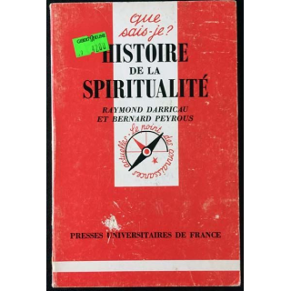 1. N°2621 Que sais je ? Histoire de la spiritualité aux éditions Presses universitaires de France