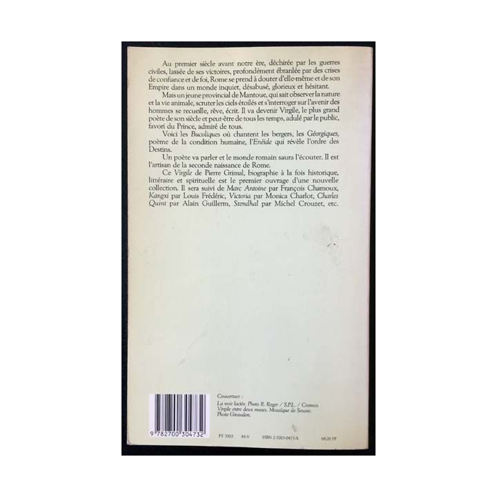 1. Virgile ou la seconde naissance de Rome de Pierre Grimal aux éditions Arthaud