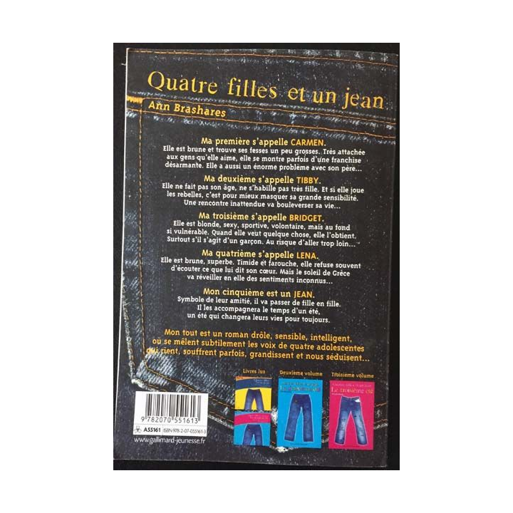 1. Quatre filles et un jean de Ann Brashares aux éditions Galliamard Jeunesse
