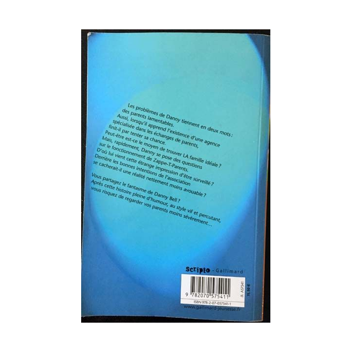 1. Zappe tes parents de Terence Blacker aux éditions Gallimard