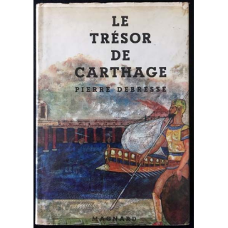 1. Le trésor de carthage de Pierre Debresse aux éditions Magnard