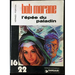 1. L'épée du Paladin une aventure de Bob Morane aux éditions Dargaud