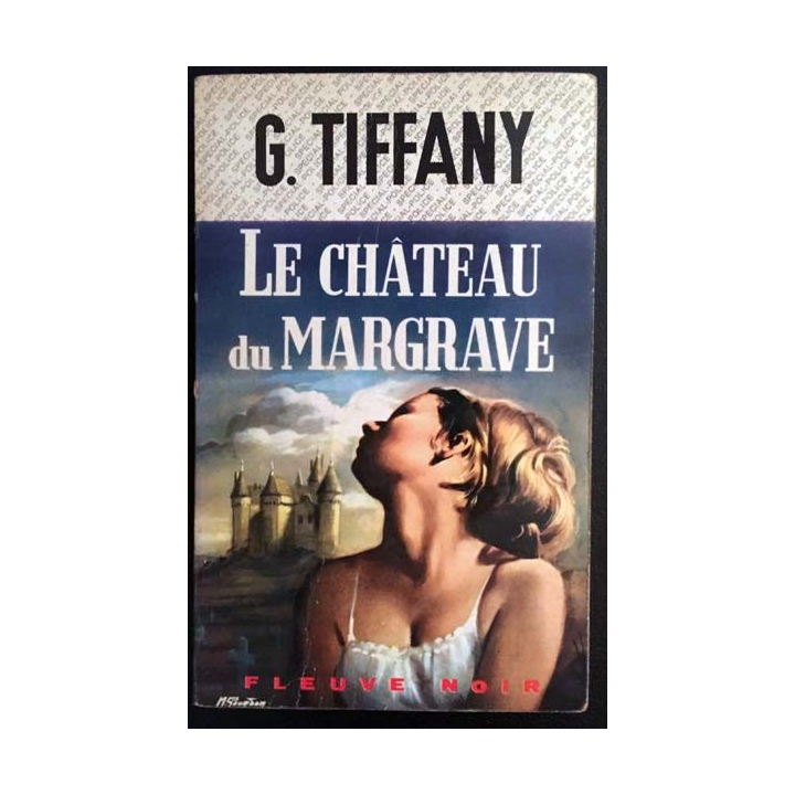 1. Le château du margrave de Georges Tiffany aux éditions Fleuve noir
