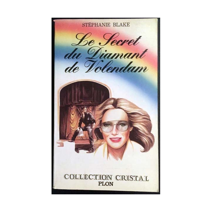 1. Le secret du diamant de Volendam de Stéphanie Blake aux éditions Plon