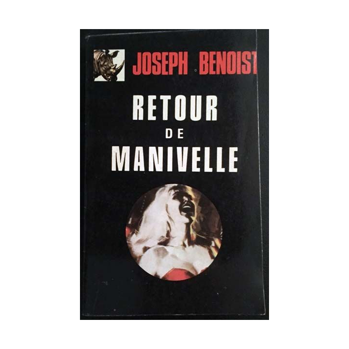 1. Retour de manivelle de Joseph Benoist aux éditions Oedip