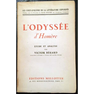 1. L'odyssée d'Homère étude et analyse par Victor Bérard aux éditions Mellottée