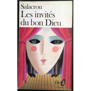 1. Les invités du bon Dieu de Salacrou aux éditions Gallimard