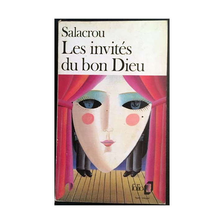 1. Les invités du bon Dieu de Salacrou aux éditions Gallimard