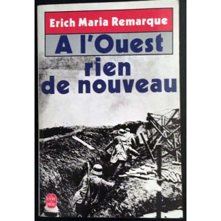1. A l'Ouest rien de nouveau de Erich Maria Remarque aux éditions Stock