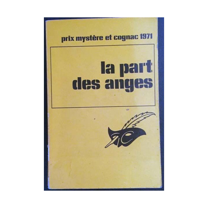 1. La part des anges aux éditions Librairie des Champs-Elysées