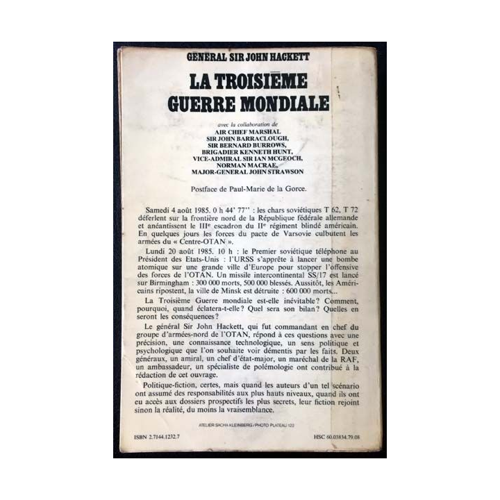 1. La troisième guerre mondiale 4 aout / 22 aout 1985 de Général Sir John Hackett aux éditions Belfond