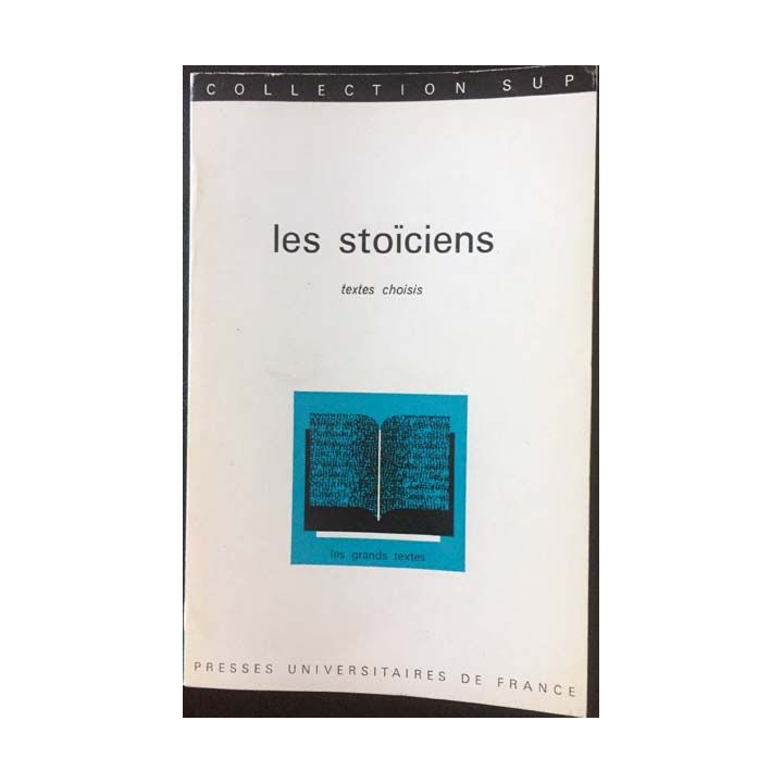 1. Les stoïciens de Jean Brun aux éditions Presses universitaire de France