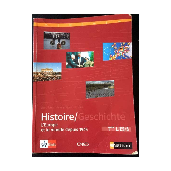 1. Histoire L'Europe et le monde depuis 1945 Term L/ES/S aux éditions Nathan