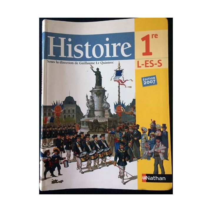 1. Histoire 1re L-ES-S éditions 2007 aux éditions Nathan