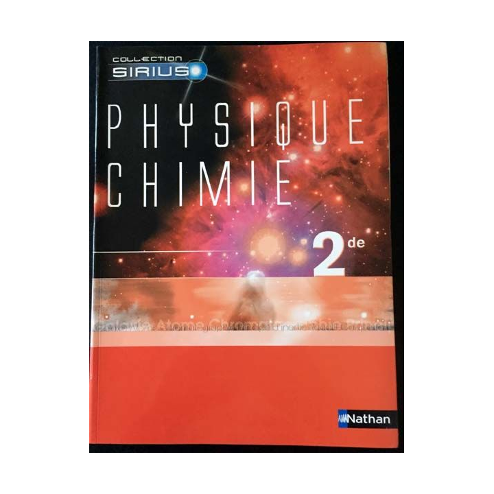 1. Physique chimie 2de aux éditions Nathan