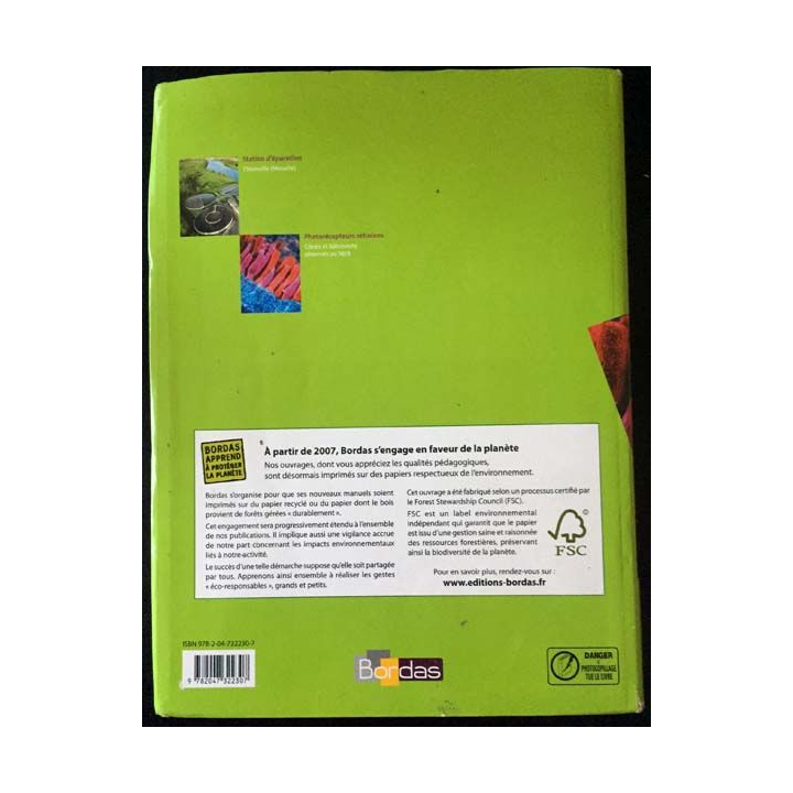 1. Enseignement scientifique SVT - Physique - Chimie 1re L édition 2007 aux éditions Bordas