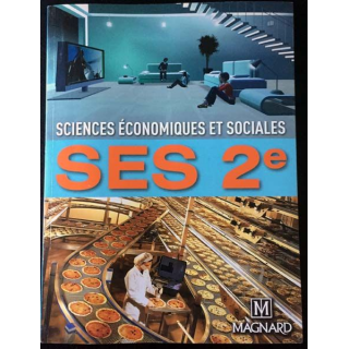 1. Sciences économiques et sociales - SES 2e aux éditions Magnard