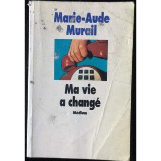1. Ma vie a changé de Marie-Aude Murail aux éditions Médium