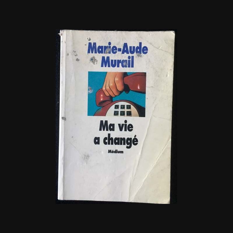 Ma Vie A Change Marie Aude Murail Ma vie a changé de Marie-Aude Murail aux éditions Médium