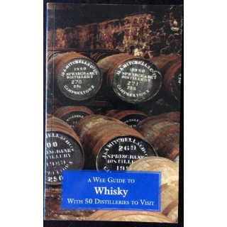 1. A wee guide to whisky de Euan Mitchell aux éditions Goblinshead