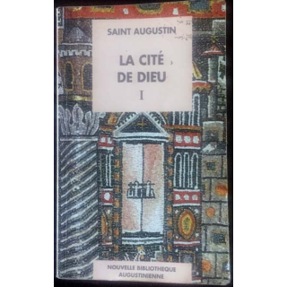 1. La cité de Dieu I de Saint Augustin