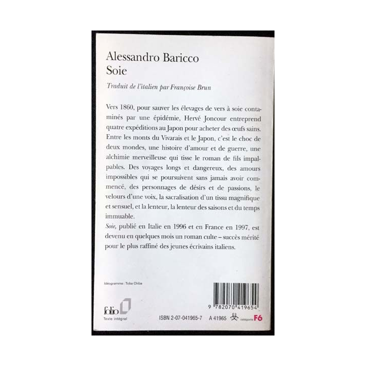 1. Soie de Alessandro Baricco aux éditions Gallimard