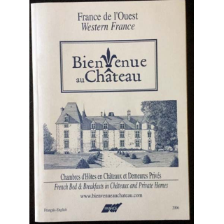 1. Bienvenue au Château - chambres d'Hôtes en Châteaux et Demeures Privés