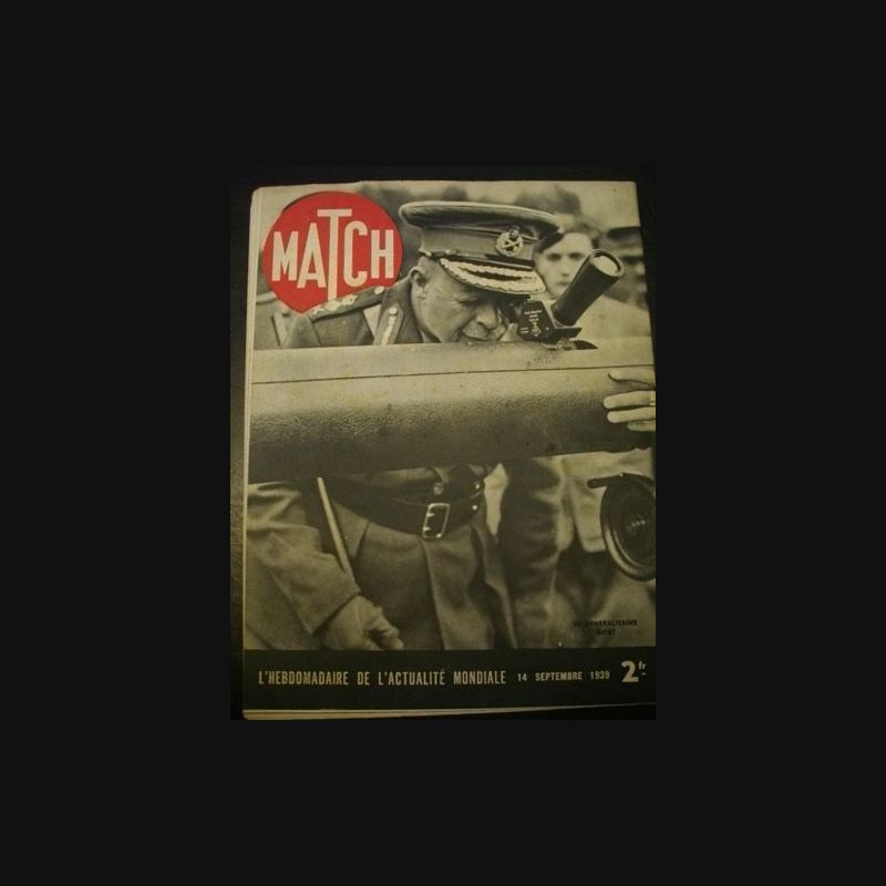 MATCH L'HEBDOMADAIRE DE L'ACTUALITE MONDIALE DU 14 SEPTEMBRE 1939
