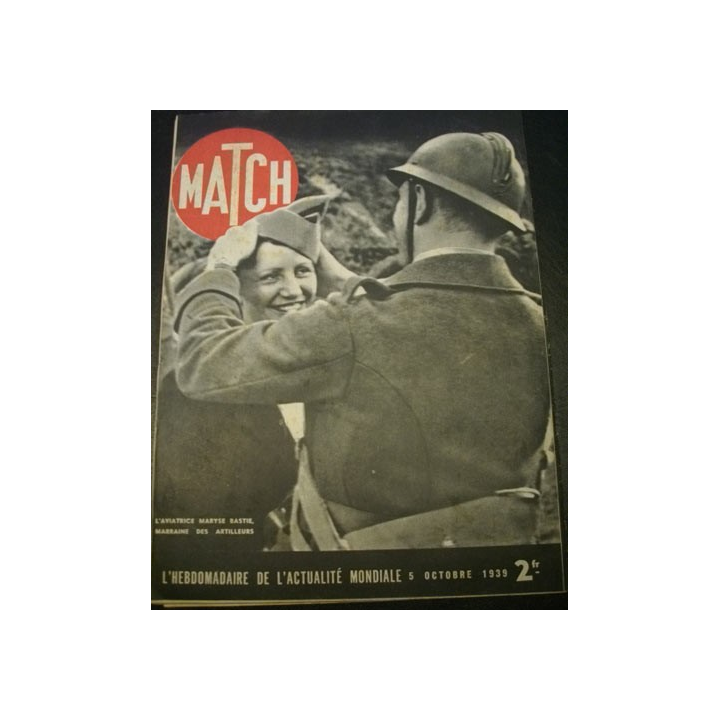 MATCH L'HEBDOMADAIRE DE L'ACTUALITE MONDIALE DU 05 OCTOBRE 1939