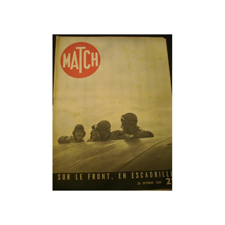 MATCH SUR LE FRONT, EN ESCADRILE DU 26 OCTOBRE 1939