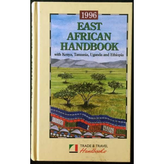 1. East African Handbook with Kenya, Tanzania, Uganda and Ethiopia 1996