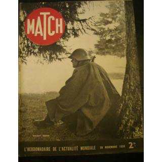 MATCH L'HEBDOMADAIRE DE L'ACTUALITE MONDIALE DU 30 NOVEMBRE 1939