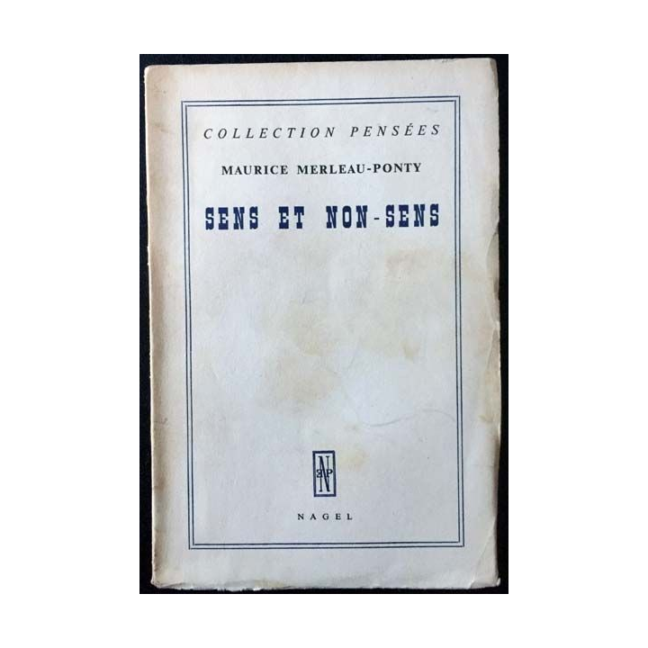 1. Sens et non-sens de Maurice Merleau-Ponty aux éditions Nagel