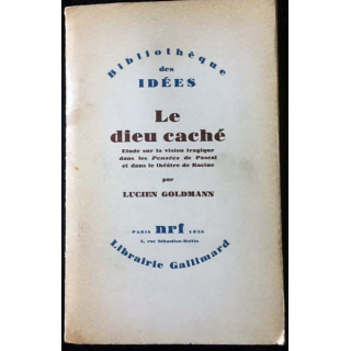1. Le dieu caché de Lucien Goldmann aux éditions Librairie Gallimard