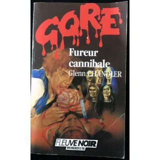 1. Fureur cannibale de Glenn Chandler aux éditions Fleuve noir