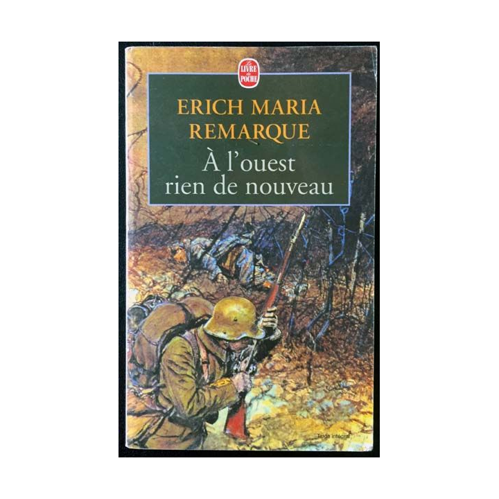 1. A l'ouest rien de nouveau de Erich Maria Remarque aux éditions Stock