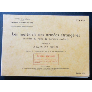 TTA 872/1 matériels des armées étrangères tome 1 armes de mêlée 1975