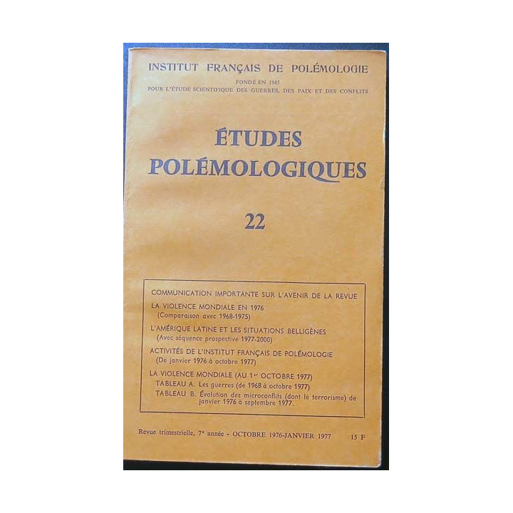 Etudes polémologiques N° 22 octobre 1976 janvier 1977