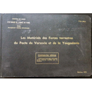 TTA 871/1 : Les matériels des Forces terrestres du pacte de Varsovie et de la Yougoslavie édition 1973 (C150)